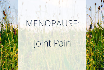 Menopausal Joint Pain  Best Menopause Doctor Los Angeles