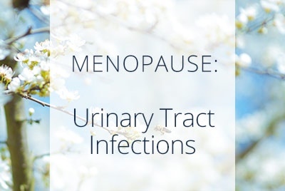 Menopausal Urinary Tract Infections