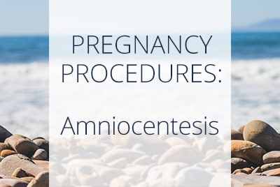 Amniocentesis, Thais Aliabadi, Los Angeles OB-GYN