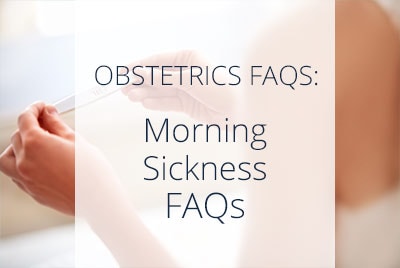 Morning Sickness During Pregnancy FAQs by Thatis Aliabadi, Los Angeles OB-GYN