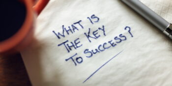 What is the key to success?