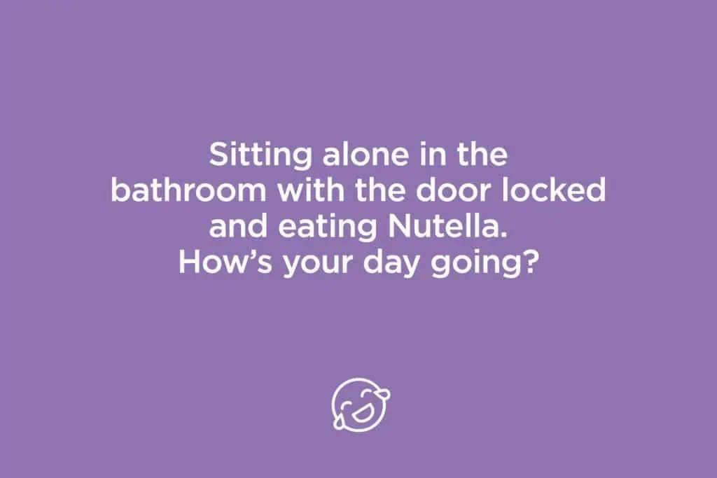 sitting alone in the bathroom