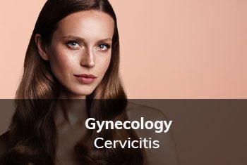 Cervicitis, Dr. Thais Aliabadi, Top Gynecological Surgeon