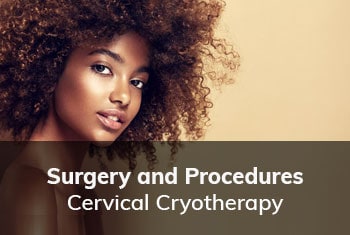 Cervical-Cryotherapy, Dr. Thais Aliabadi | Top Gynecological Surgeon