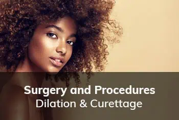 Dilation Curettage, Dr. Thais Aliabadi | Top Gynecological Surgeon