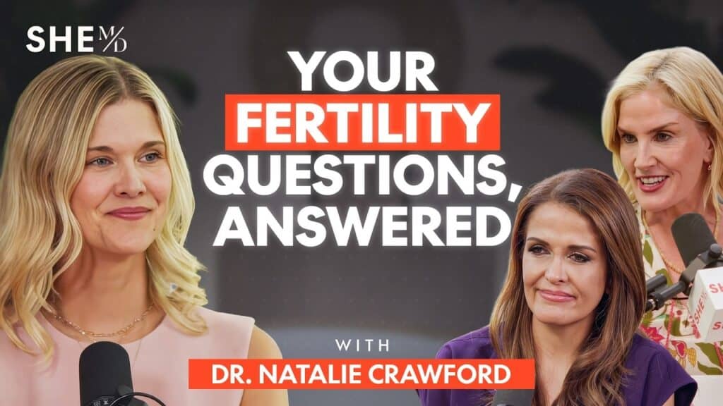 Interview with Dr. Natalie Crawford, Reproductive Endocrinologist and Fertility Expert: Fertility 101 and What Every Woman Should Know About Her Body